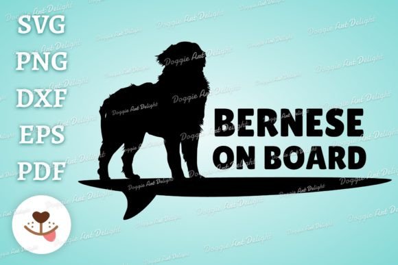 BERNESE on BOARD Funny Car Decal Svg Png Graphics and Crafts