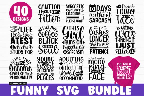 Funny Quotes Sarcasm SVG Bundle: Graphics and Crafts Review