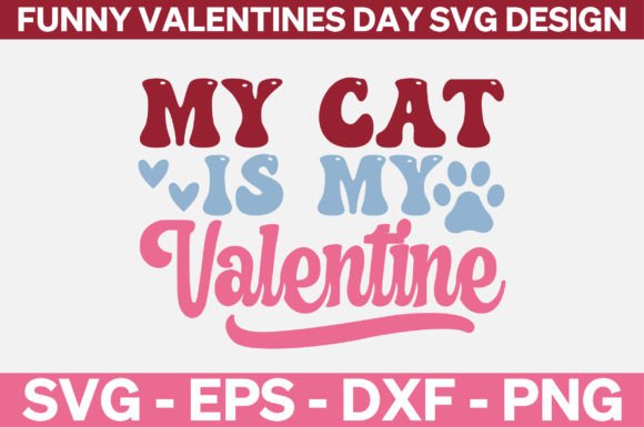 Funny Valentines Day SVG Design Graphics and Crafts