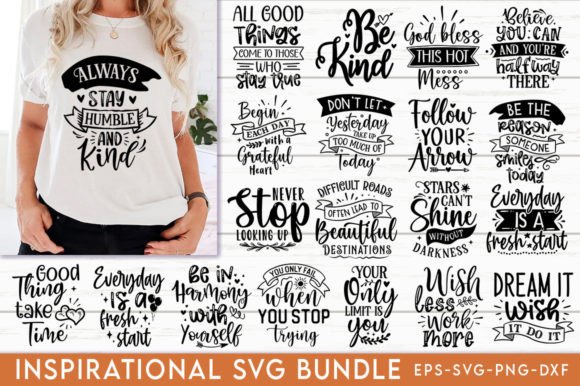 Inspirational Svg Bundle, Funny Quotes Graphics and Crafts