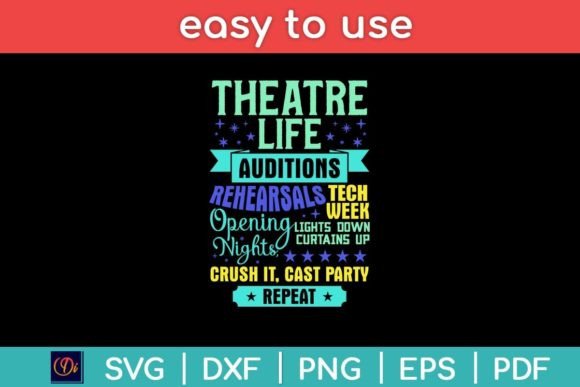 Theatre Life Auditions Rehearsals Tech Graphics for Crafts